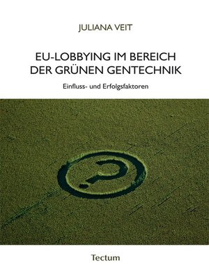 cover image of EU-Lobbying im Bereich der grünen Gentechnik